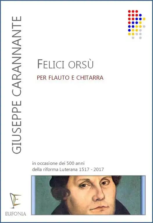 FELICI ORSÙ PER FLAUTO E CHITARRA, Carannante G. | Suono Flauti