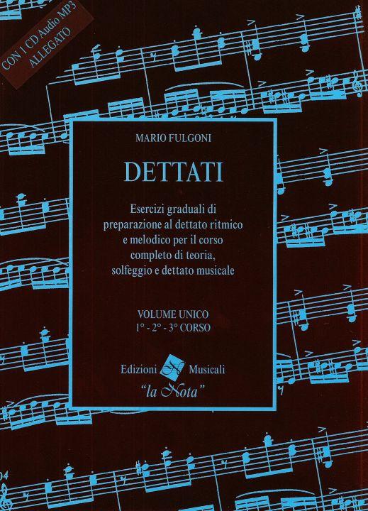 Dettati Volume Unico Allegato I Corso - Mario Fulgoni | Suono Flauti