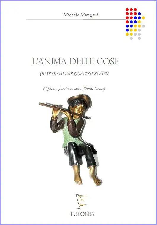 L'ANIMA DELLE COSE - MANGANI MICHELE | Suono Flauti