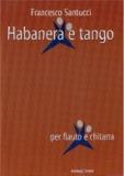 Habanera e tango - F. Santucci | Suono Flauti