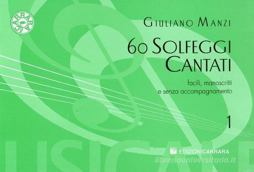 Solfeggi Cantati Manoscritti Vol. 1 (60 Solfeggi) - G. Manzi | Suono Flauti