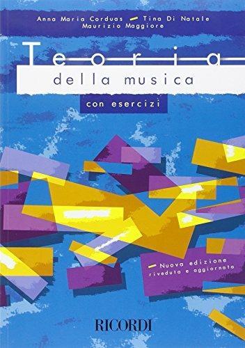 Teoria Della Musica con Esercizi - Anna Maria Corduas, Tina Di Natale, Maurizio Maggiore | Suono Flauti