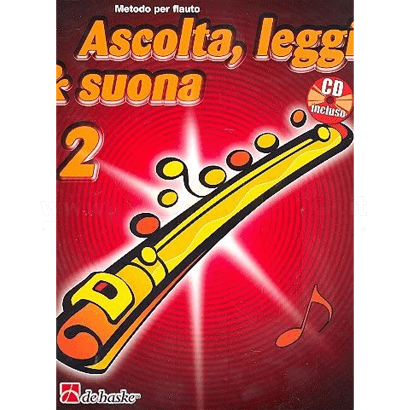 Ascolta, Leggi & Suona 2 flauto, Metodo per flauto (CD) - Matthijs Broers/Jaap Kastelein | Suono Flauti