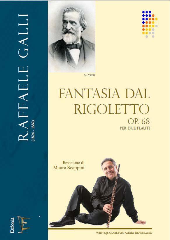 FANTASIA DAL RIGOLETTO OP. 68, Raffaele Galli | Suono Flauti