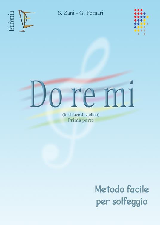 DO RE MI chiave di violino Prima Parte -  S.Zani, G. Fornari | Suono Flauti
