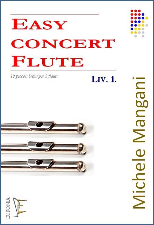EASY CONCERT FLUTE LIV. 1, MANGANI M. | Suono Flauti