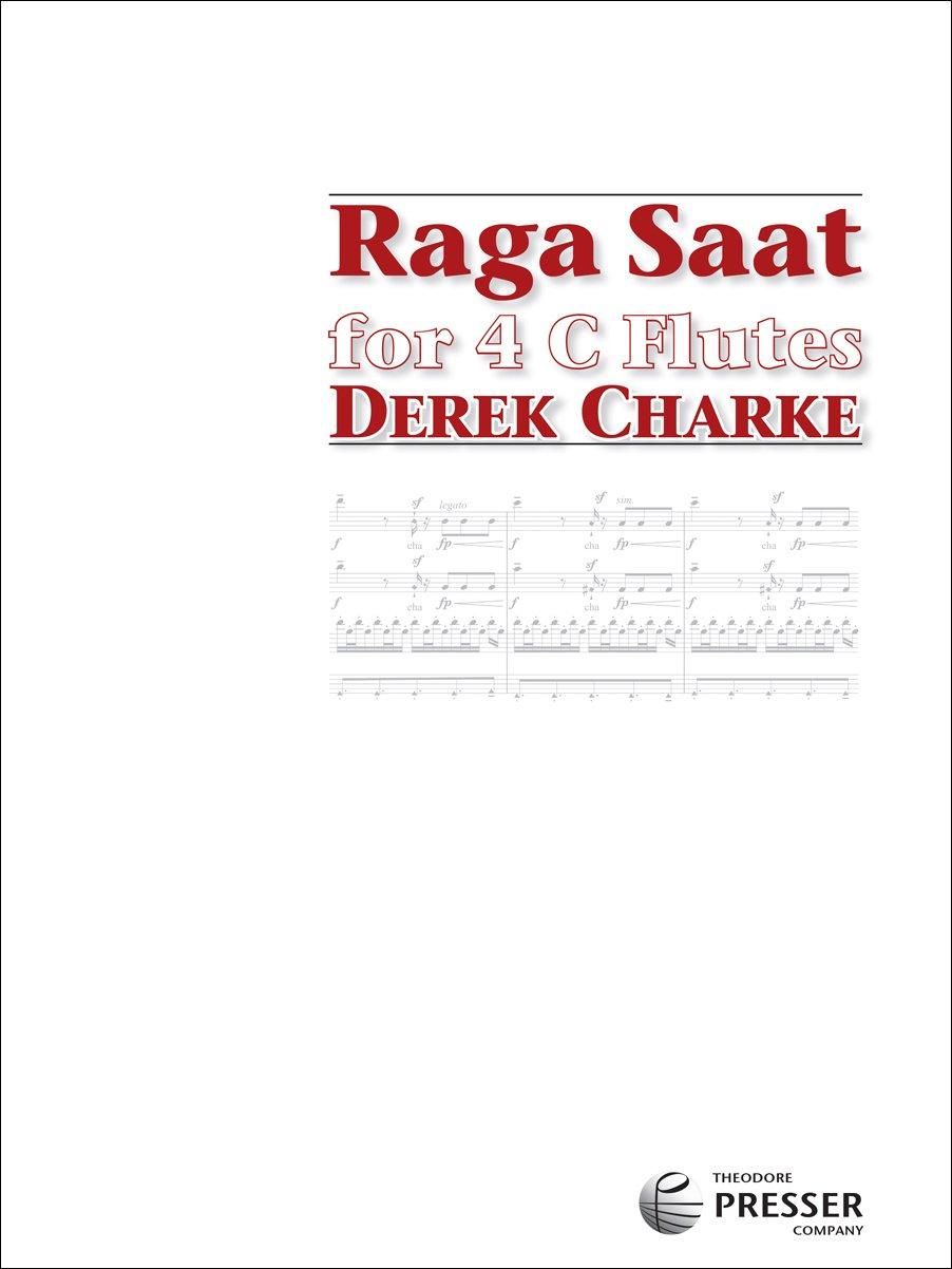 Raga Saat, For Flute Quartet -  Derek Charke | Suono Flauti