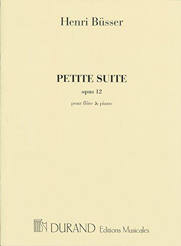 Petite Suite Opus 12 - Henri Büsser | Suono Flauti