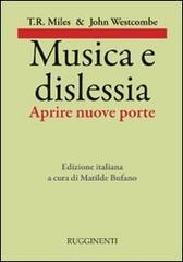 Musica e dislessia. Aprire nuove porte - T. R. Miles, John Westcombe | Suono Flauti