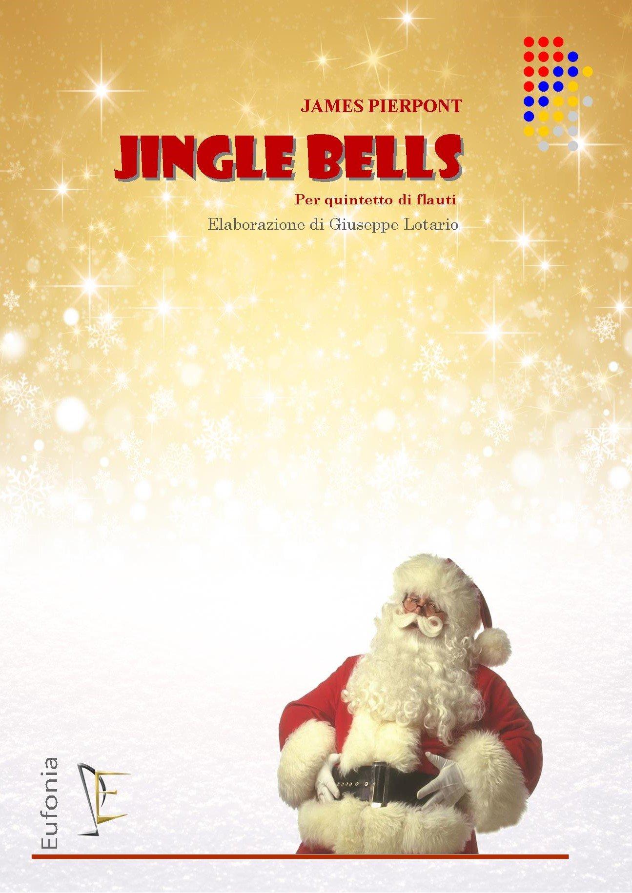JINGLE BELLS PER QUINTETTO DI FLAUTI - PIERPONT J. | Suono Flauti