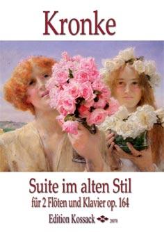 Kronke: Suite im alten Stil op.164 | Suono Flauti