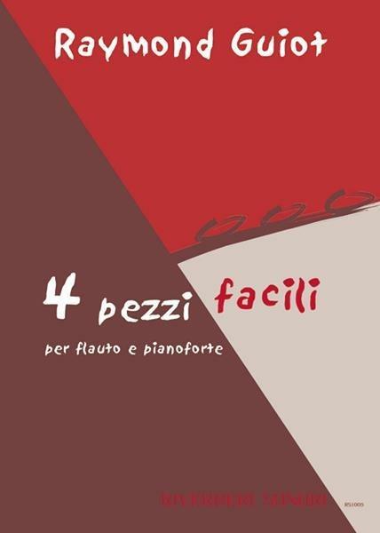 Quattro pezzi facili per flauto e pianoforte - Raymond Guiot | Suono Flauti