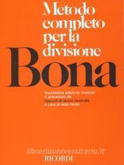 Metodo Completo Per La Divisione, Appunti Di Teoria Musicale - Pasquale Bona | Suono Flauti
