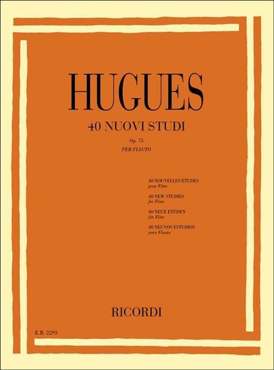 40 Nuovi Studi Op. 75 - Luigi Hugues | Suono Flauti
