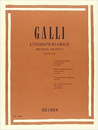 L'Indispensabile Metodo Pratico, Per Flauto - R. Galli | Suono Flauti