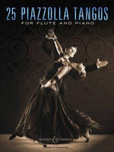 25 Piazzolla Tangos, For Flute and Piano - Astor Piazzolla | Suono Flauti