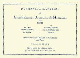 17 Grands Exercices Journaliers De Mecanisme, 17 Big Daily Exercises - 17 Grosse Tägliche Mechanik-Übungen - Paul Taffanel | Suono Flauti