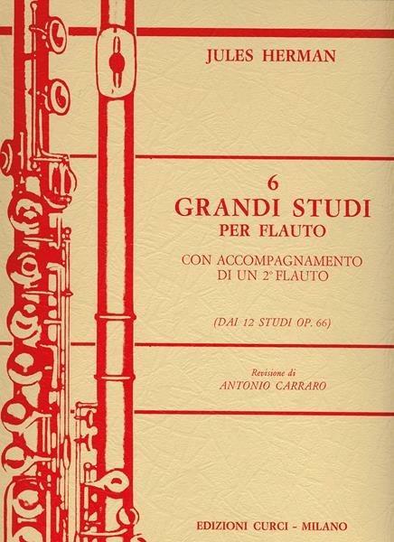 6 Grandi Studi Op. 66 (Carraro) - Jules Herman | Suono Flauti