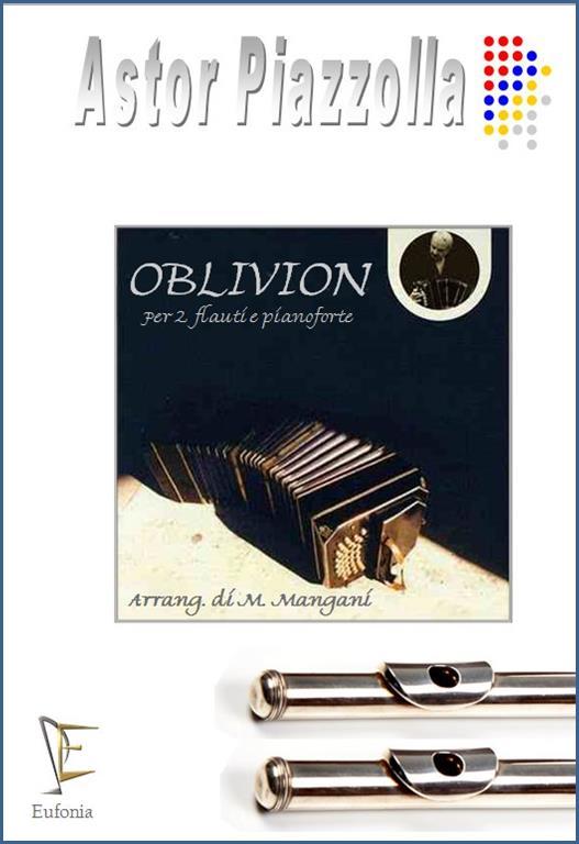 OBLIVION PER 2 FLAUTI E PIANOFORTE, PIAZZOLLA A. | Suono Flauti