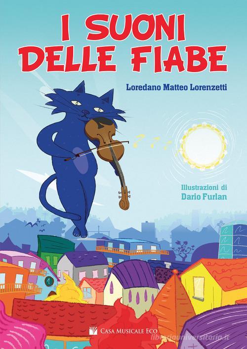 I suoni della fiabe, Loredano Matteo Lorenzetti | Suono Flauti