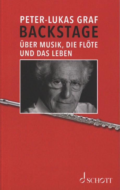 Backstage, Über Musik, die Flöte und das Leben - Peter-Lukas Graf | Suono Flauti