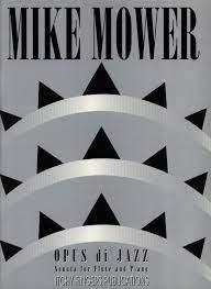 Opus di Jazz, Sonata - Mike Mower | Suono Flauti