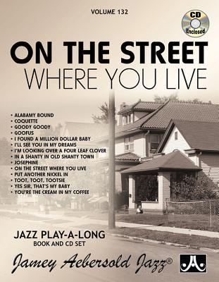 Aebersold Vol. 132 On The Street Where You Live, Jazz Play-Along Vol.132 | Suono Flauti