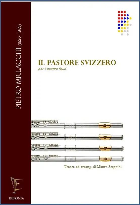 IL PASTORE SVIZZERO PER 4 FLAUTI - MORLACCHI P. | Suono Flauti
