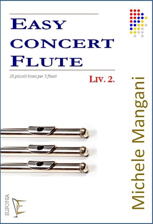 EASY CONCERT FLUTE LIV. 2, MANGANI M. | Suono Flauti