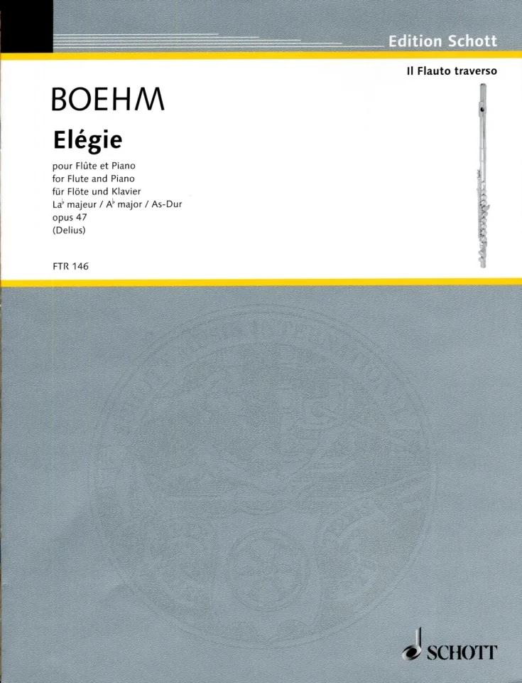 Elegia Op. 47 (Delius) - Theobald Böhm | Suono Flauti
