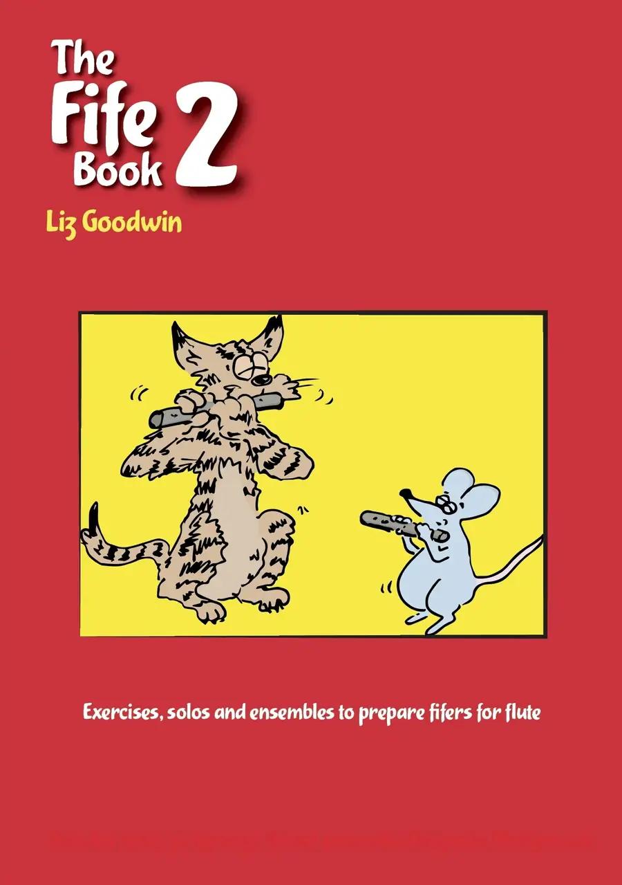 The Fife Book 2, Liz Goodwin | Suono Flauti
