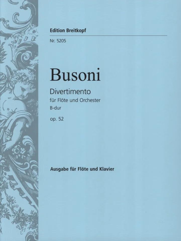 Divertimento B-dur op. 52 - Ferruccio Busoni | Suono Flauti